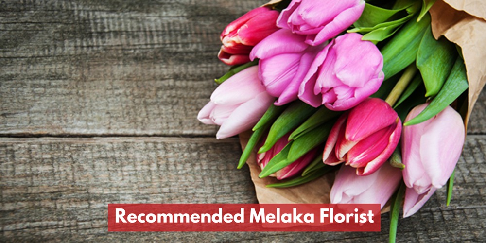 Recommended Melaka Florist